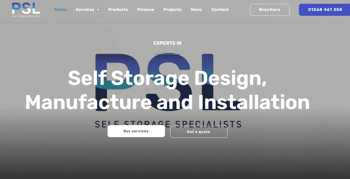 The PSL self storage website homepage, reading Self Storage Design, Manufacture and Installation